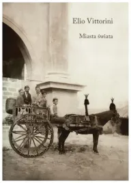 miasta-swiata-elio-vittorini