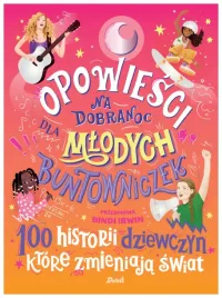 opowiesci-na-dobranoc-dla-mlodych-buntowniczek