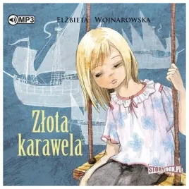 zlota-karawela-elzbieta-wojnarowska-audiobook