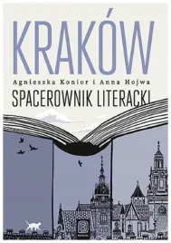 krakow-spacerownik-literacki-a-konior-a-hojwa