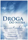 droga-do-nieba-jessica-kowalska
