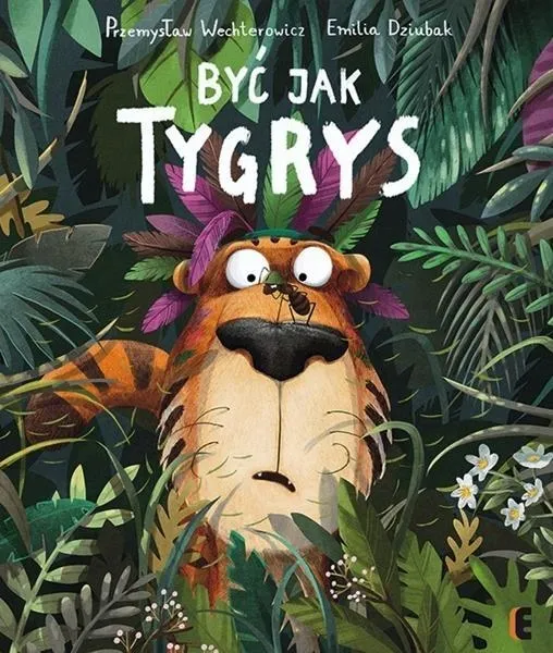 byc-jak-tygrys-wydawnictwo-wydawnictwo-ezop