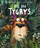 byc-jak-tygrys-wydawnictwo-wydawnictwo-ezop
