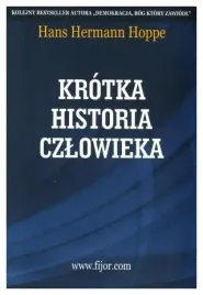 krotka-historia-czlowieka-hans-hermann-hoppe