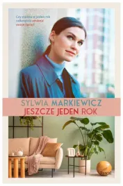 jeszcze-jeden-rok-sylwia-markiewicz