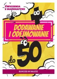 cwiczenia-z-matematyki-dodawanie-i-odejmowanie-do-50-beata-guzowska