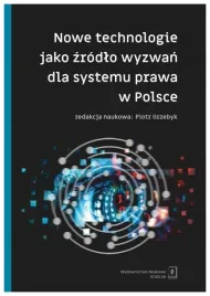 nowe-technologie-jako-zrodlo-wyzwan-dla-systemu