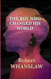 the-boy-who-changed-his-world
