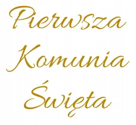 naklejka-napis-pierwsza-komunia-swieta-tablice-scianke-balonowa-45x40