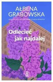 odleciec-jak-najdalej-albena-grabowska