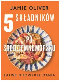 5-skladnikow-po-srodziemnomorsku-jamie-oliver