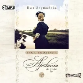 bo-trzeba-zyc-t-1-apolonia-audiobook