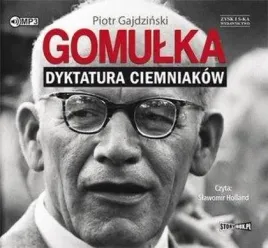 gomulka-dyktatura-ciemniakow-audiobook