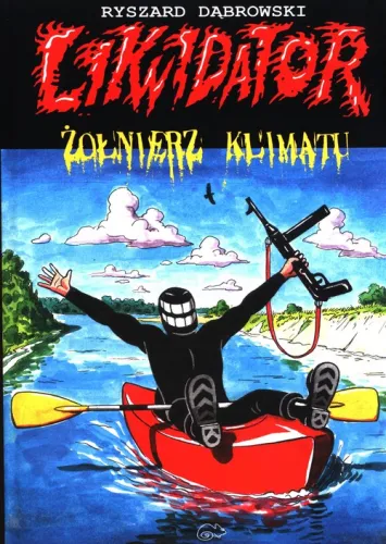 likwidator-zolnierz-klimatu-t-17-rok-wydania-2020