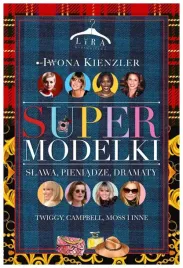 supermodelki-slawa-pieniadze-dramaty-i-kienzler