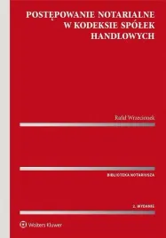 postepowanie-notarialne-w-kodeksie-spolek-handlow
