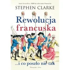 rewolucja-francuska-i-co-poszlo-nie-tak