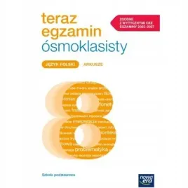 teraz-egzamin-2024-2025-jezyk-polski-arkusze-egzaminacyjne-dla-klasy-8-szko
