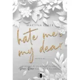 hate-me-my-dear-niezwykle