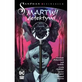 sandman-uniwersum-martwi-detektywi