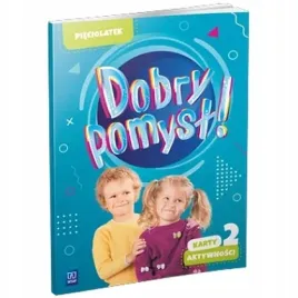 dobry-pomysl-pieciolatek-karty-aktywnosci-cz-2-wsip