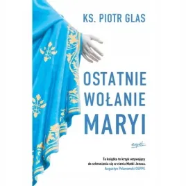 ostatnie-wolanie-maryi-wyd-2024