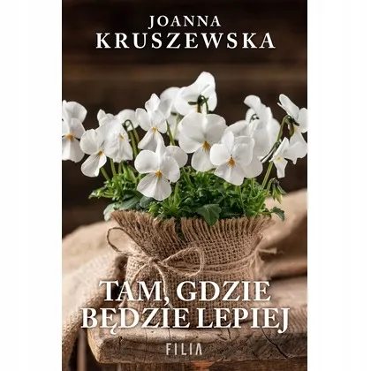 tam-gdzie-bedzie-lepiej
