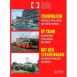 tramwajem-przez-polske-w-1974-roku-by-tram-across
