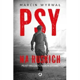 psy-na-ruskich-polacy-walczacy-z-rosja-w-ukrainie