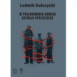 w-poszukiwaniu-nowego-ustroju-spolecznego