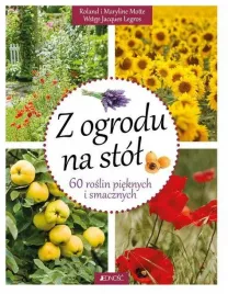 z-ogrodu-na-stol-60-roslin-pieknych-i-smacznych