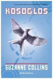 kosoglos-igrzyska-smierci-t-3-suzanne-collins