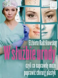 ksiazka-w-sluzbie-urody-czyli-co-naprawde-moze-poprawic-chirurg-plastyk