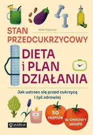 stan-przedcukrzycowy-dieta-i-plan-dzialania-publicat