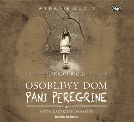 cd-mp3-osobliwy-dom-pani-peregrine-bajka