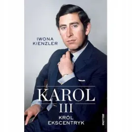 karol-iii-krol-ekscentryk-bellona