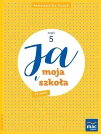 ja-i-moja-szkola-na-nowo-sp-3-podrecznik-cz-5-mac