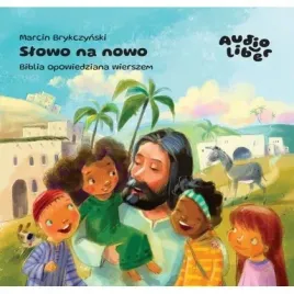 slowo-na-nowo-biblia-opowiedziana-wierszem-audio-liber