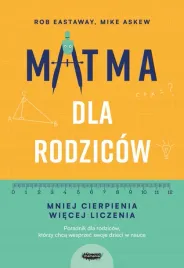 matma-dla-rodzicow-mniej-cierpienia-wiecej-liczenia-wolters-kluwer