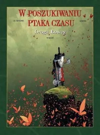 w-poszukiwaniu-ptaka-czasu-t-3-droga-lowcy-egmont