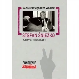 stefan-sniezko-zarys-biografii-ksiegarnia-akademicka
