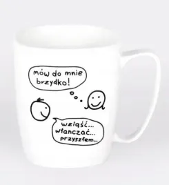 kubek-ceramiczny-bialy-mow-do-mnie-brzydko-nadwyraz-com