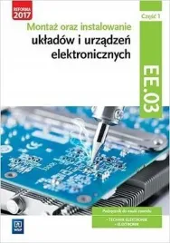 montaz-oraz-instalowanie-ukladow-elektr-ee-03-cz1-wsip
