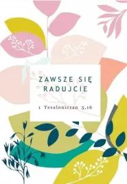 a-kartka-skladana-zawsze-sie-radujcie-st-szaron