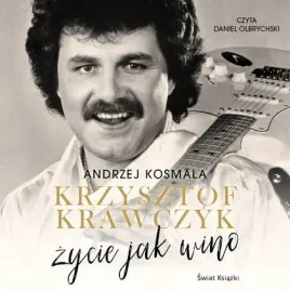 krzysztof-krawczyk-zycie-jak-wino-audiobook-swiat