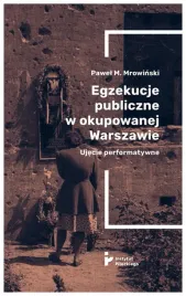 egzekucje-publiczne-w-okupowanej-warszawie-ujecie