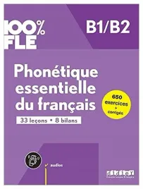 100percent-fle-phonetique-essentielle-du-francais-b1-b2