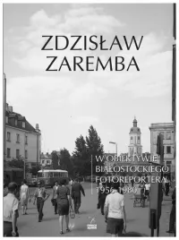 zaremba-w-obiektywie-bialostockiego-fotoreportera