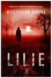 lilie-mieczyslaw-gorzka