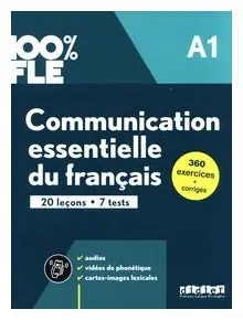 100percent-fle-communication-essentielle-du-franais-a1-